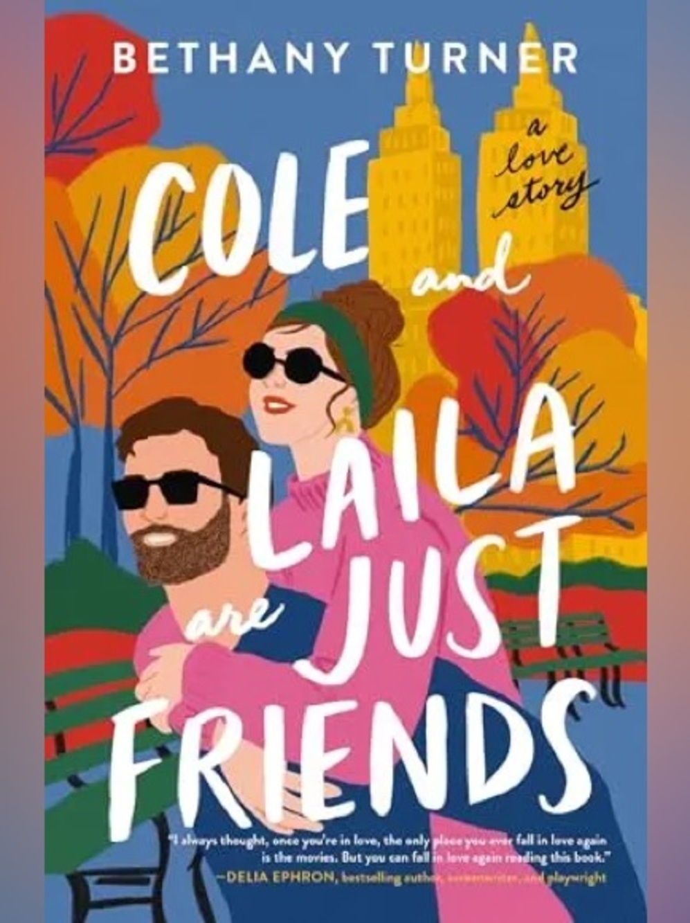 📚3 FOR $25📚 - Cole and Laila Are Just Friends